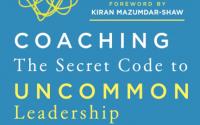 Book Cover: Coaching: The Secret Code of Uncommon Leadership